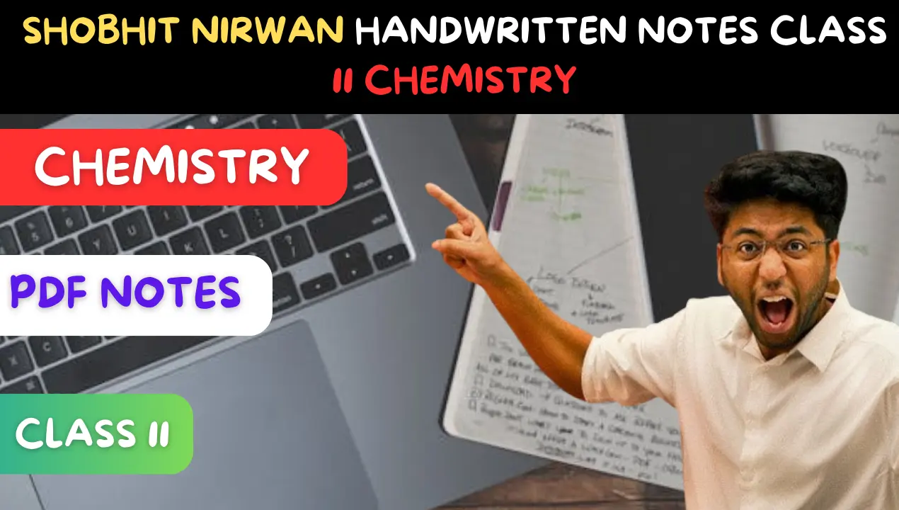 Shobhit Nirwan Handwritten Notes Class Chemistry Dearsirnotes